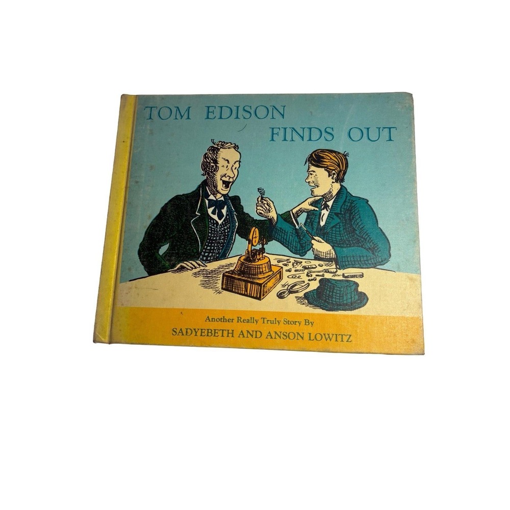 Vintage Sadyebeth and Anson Lowitz / Tom Edison Finds Out 4th Edition 1967